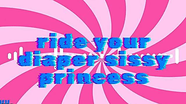 MP4 VERSION RIDE YOUR DIAPER, SISSY PRINCESS