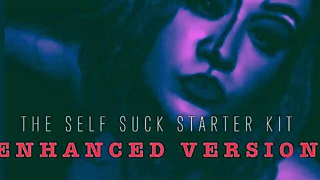 The Self Suck Starter Kit Enhanced Version